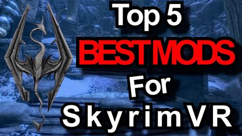 20 Best Mods For Skyrim VR